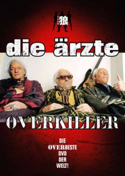 Die Ärzte : Overkiller